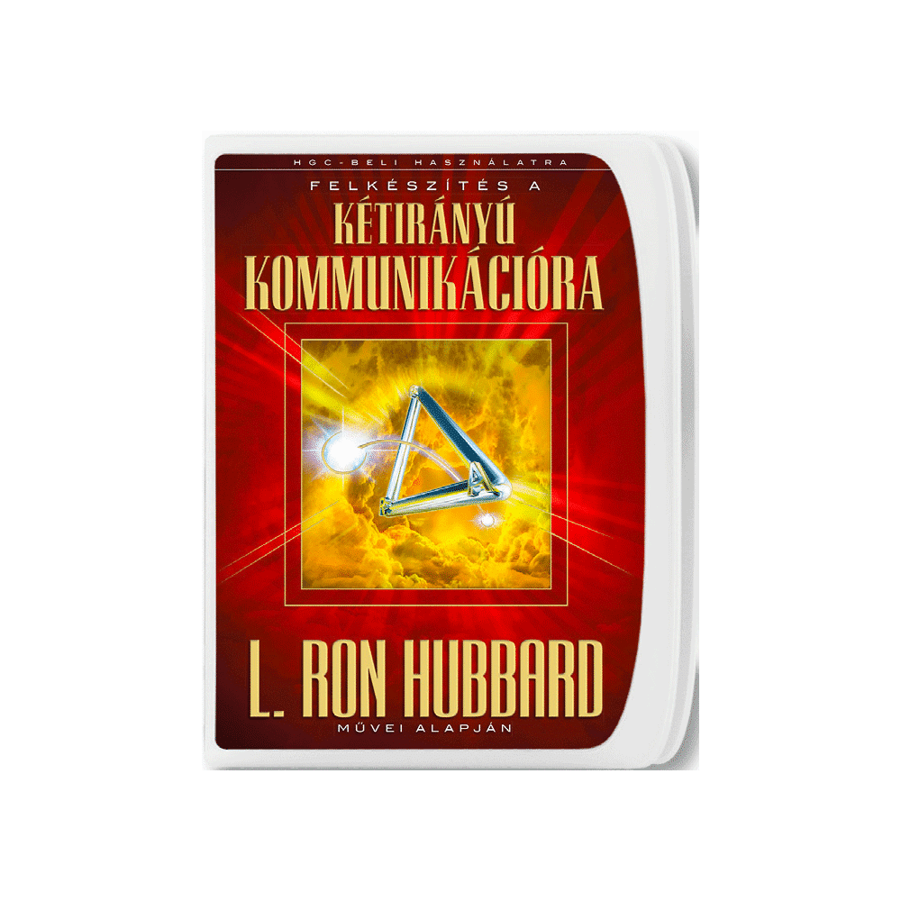 Felkészítés a kétirányú kommunikációra (2013)