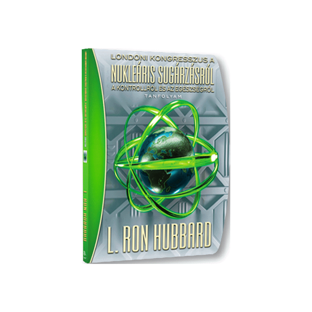 London Congress on Nuclear Radiation (Nukleáris sugárzásról, a kontrollról és az egészségről) - Lecture course