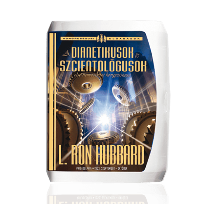 Dianetikusok és szcientológusok első nemzetközi kongresszusa - előadások