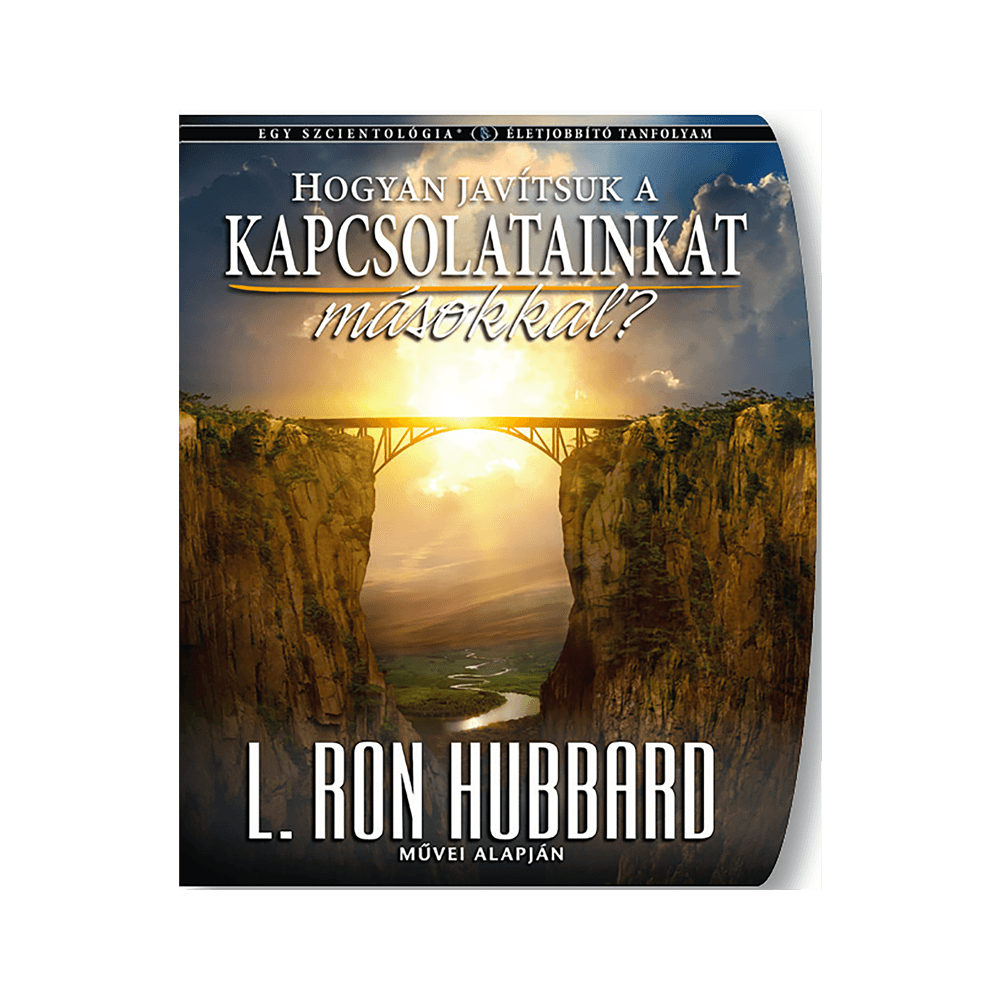 Hogyan javítsuk a kapcsolatainkat másokkal?