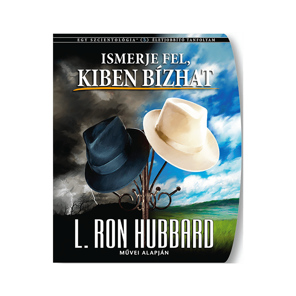 Ismerje fel, kiben bízhat