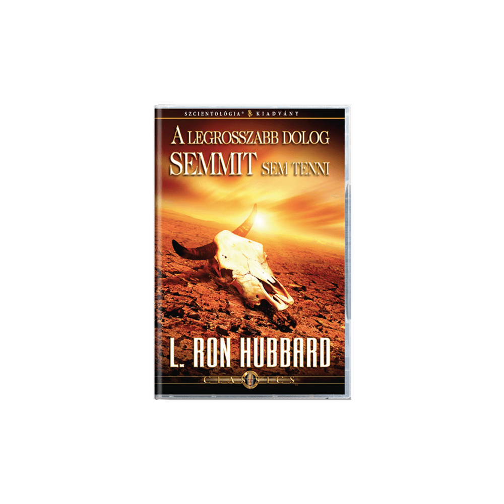 Legrosszabb dolog semmit sem tenni CD