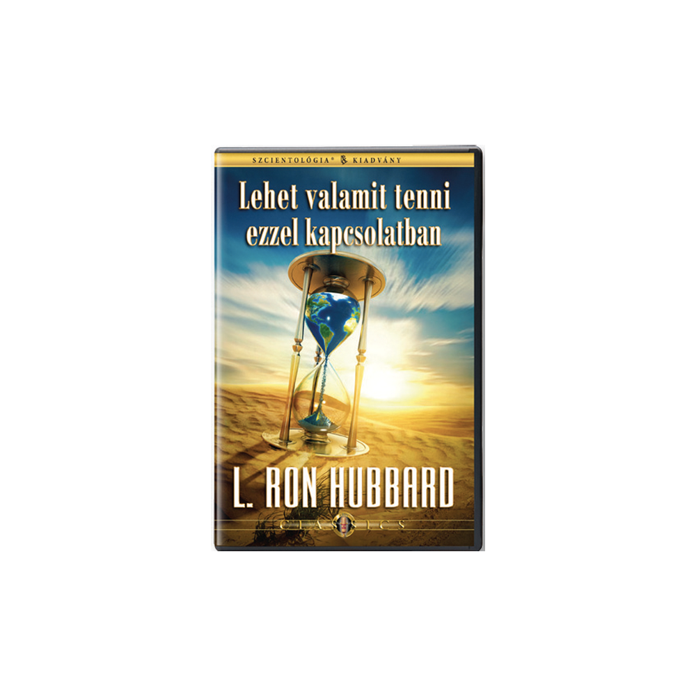 Lehet valamit tenni ezzel kapcsolatban CD