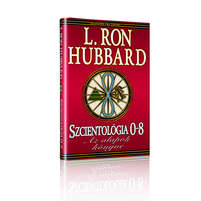 Szcientológia 0-8  Az alapok könyve